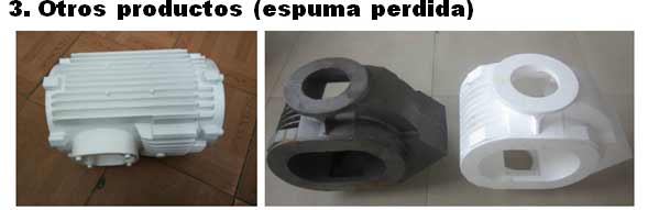Otros productos espuma perdida